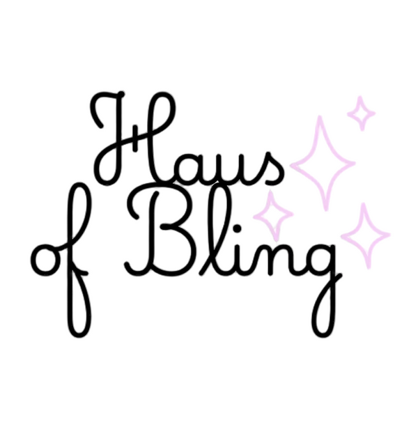 Haus of Bling 